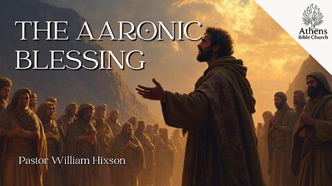 Great Texts of the Bible: The Lord Bless Thee and Keep Thee | Numbers 6 | Pastor William Hixson