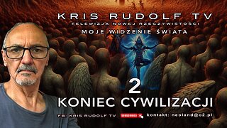 KONIEC CYWILIZACJI 2.