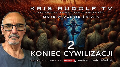 KONIEC CYWILIZACJI 2.