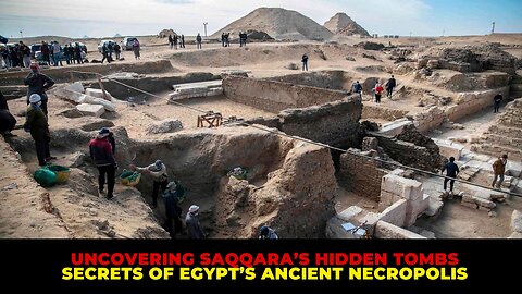 Discovering Saqqara’s Hidden Tombs Secrets of Egypt’s Ancient Necropolis