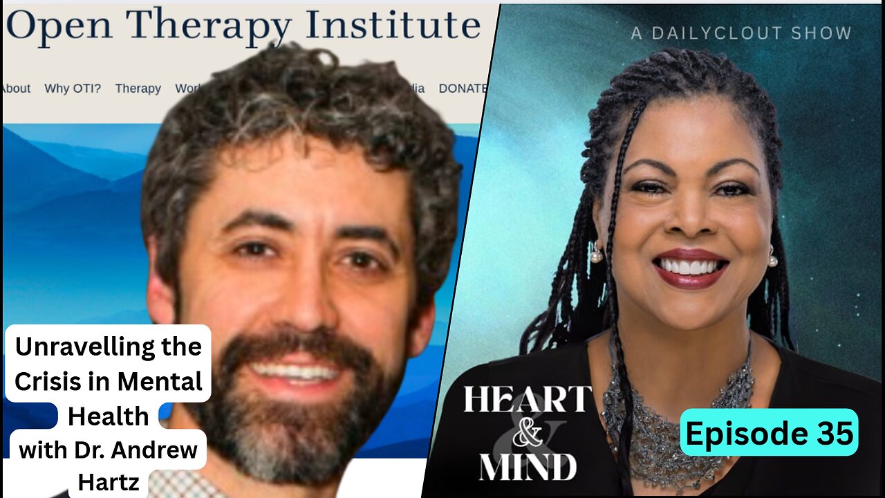 "Episode 35 - Unravelling the Crisis in Mental Health with Dr. Andrew Hartz"