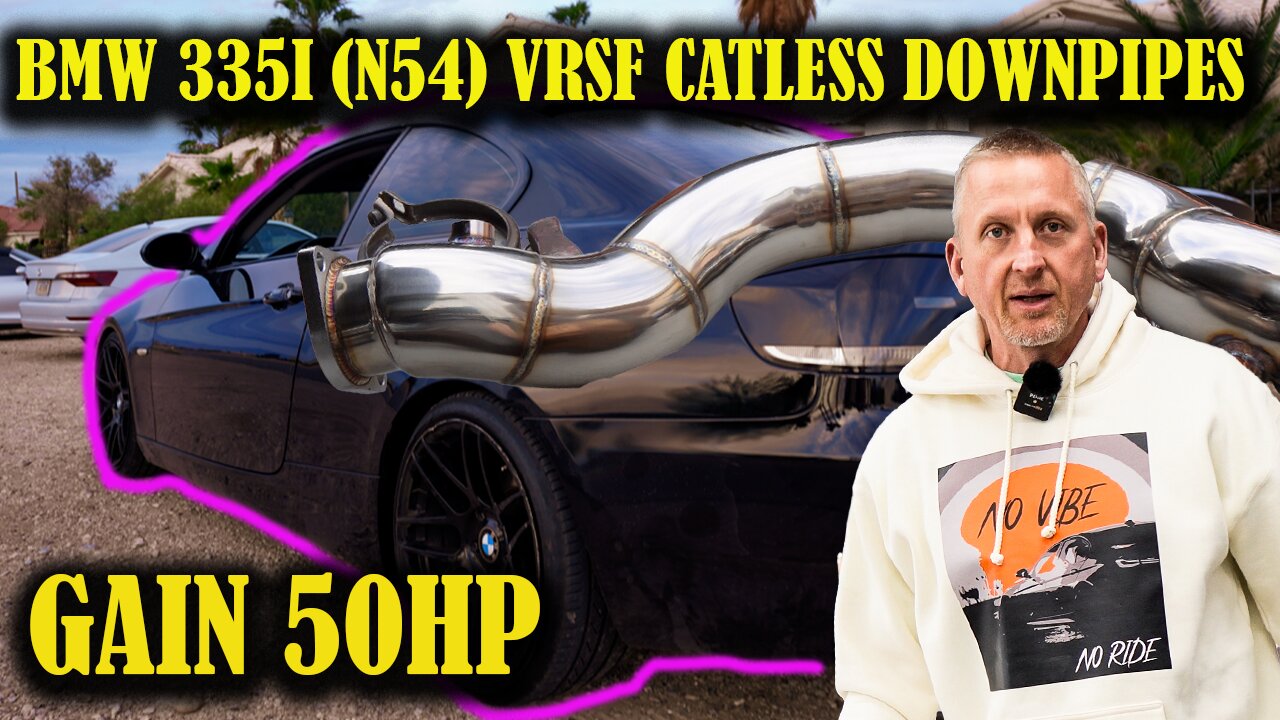 BMW 335I (N54) VRSF CATLESS DOWNPIPE INSTALL ( 🔥50hp)
