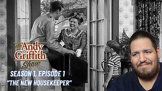The Andy Griffith Show | Season 1, Episode 1 | "The New Housekeeper" | TV Show Reaction