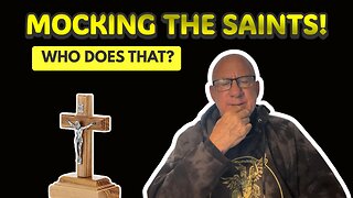 Imagine mocking the making of saints! Who does that? Who are these people?
