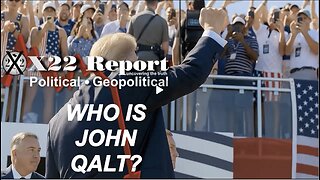 X22- Muslim Brotherhood Coming N2 Focus, Trump Sent A Message, Fight Is Not Over. WHO IS JOHN QALT?