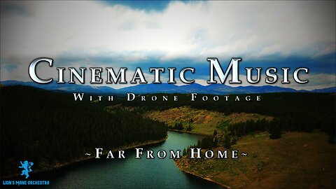 Far From Home | Cinematic Music | Epic Big Horn Mountains Drone Footage