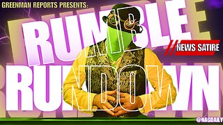 THE BIGGEST CREATOR COLLAB SHOW ON RUMBLE W/GreenMan Reports