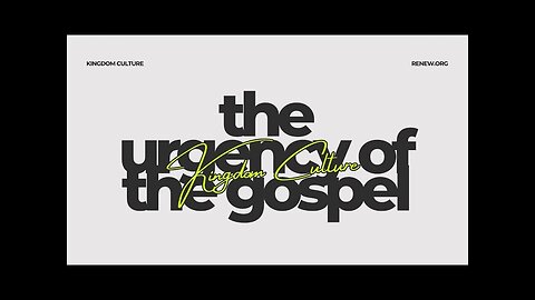 Urgency of the Gospel | S3 Ep. 1
