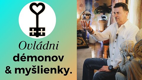 Ako ovládnuť negatívne myšlienky, vzťahy ❤️, tok peňazí 💰 a démonov