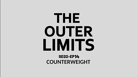 The Outer Limits - SE02 EP14 (1964)