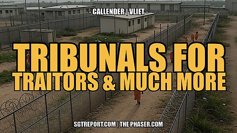 TRIBUNALS FOR TRAITORS [& MUCH MORE!] - Callender | Vliet