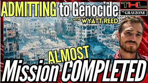 Israeli Media ADMITS to Genocide, but it's Antisemitic to REPORT on it? w The Grayzone's WYATT REED, and co-host CRAIG PASTA