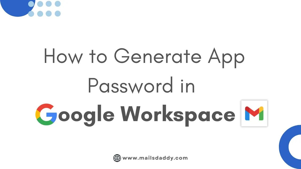 How to Generate App Password in Google Workspace | Secure Access for Third-Party Apps