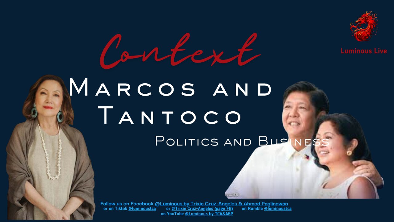 Context : The Marcoses and Tantocos