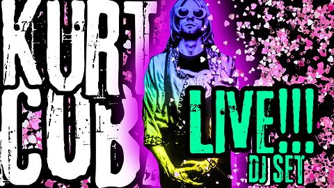 Kirk Cobain Live DJ Set