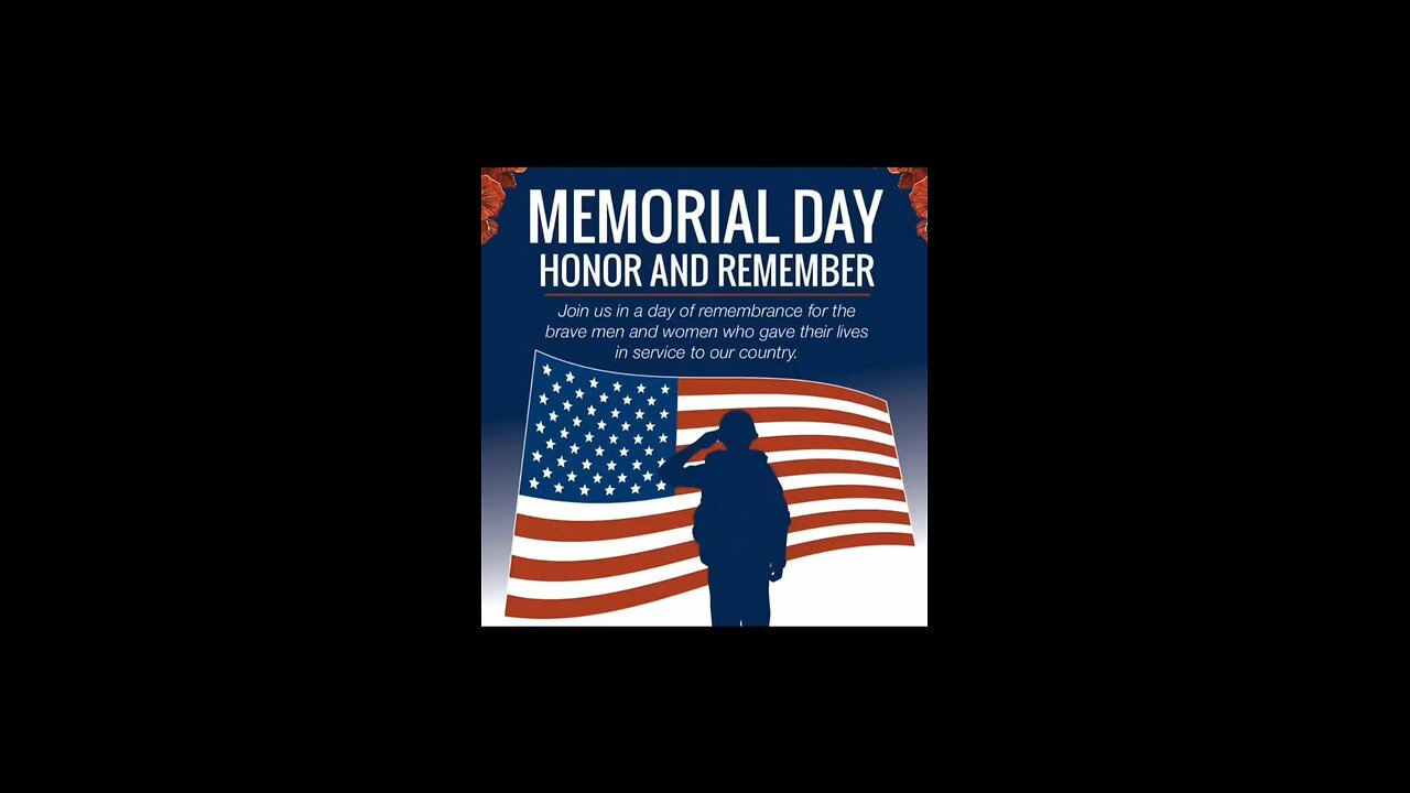 Memorial Day: Honor & Remember ✝️🪖🙏🏻🇺🇲 2025