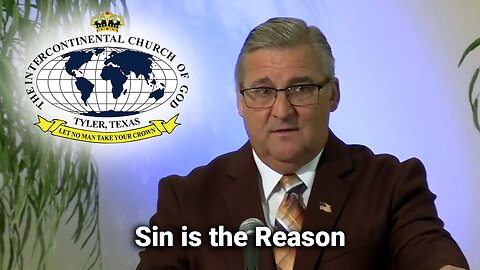 Sin is the Reason