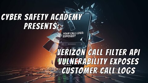 Verizon Call Filter API Vulnerability Exposes Customer Call Logs