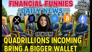 FINANCIAL FUNNIES DAILY NEWS WITH DREW DEMI SUNDAY 3RD AUGUST 2025