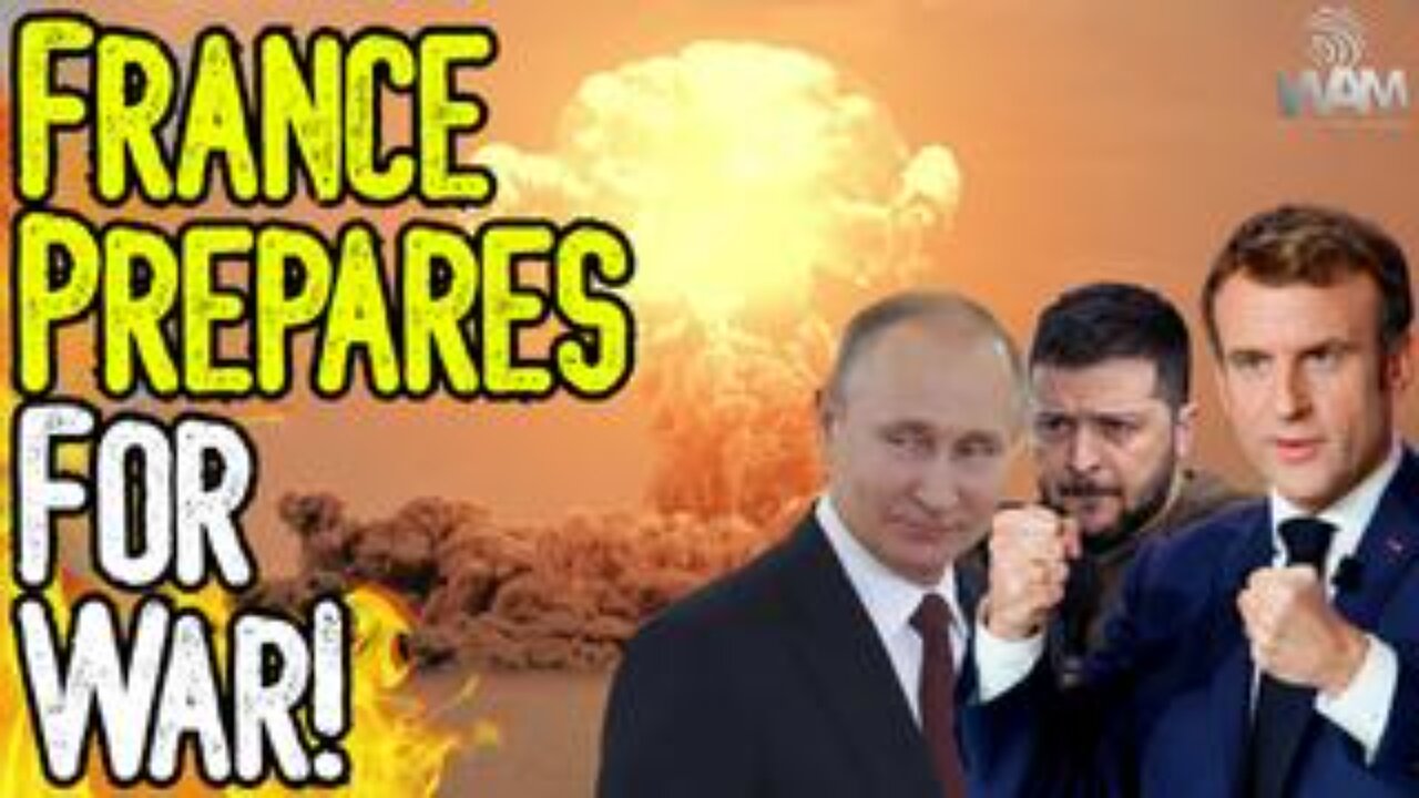 FRANCE PREPARES FOR WAR! - Macron Says He Will Fight Russia/Ukraine Ceasefire!