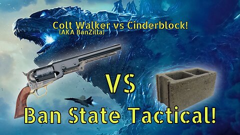 Colt Walker Vs Cinderblock! Banzilla Rises from The Deep! (Ban State Tactical)