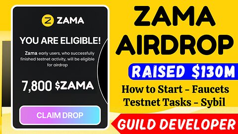 Zama Testnet Airdrop Full Guide | Raised $130M Funding | Guild Developer Task, Faucet & Sybil Protec