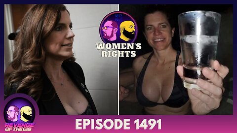 Episode 1491: Women's Rights