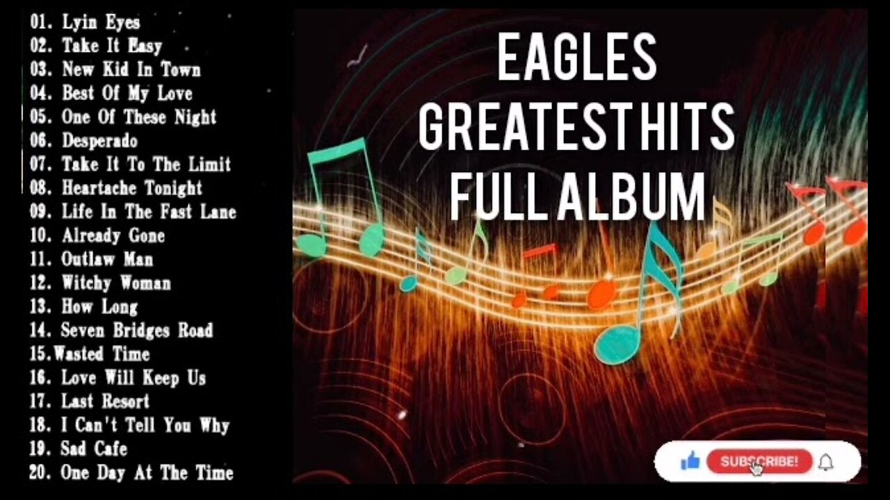 Eagles Greatest Hits Full Album Best Songs Of Eagles