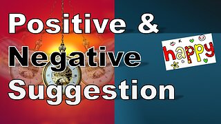 Positive and Negative Suggestion