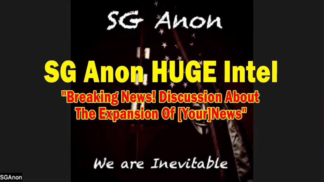 SG Anon & Sam Anthony HUGE Intel 08.28.25: "Breaking News! Discussion About The Expansion Of [Your]News"