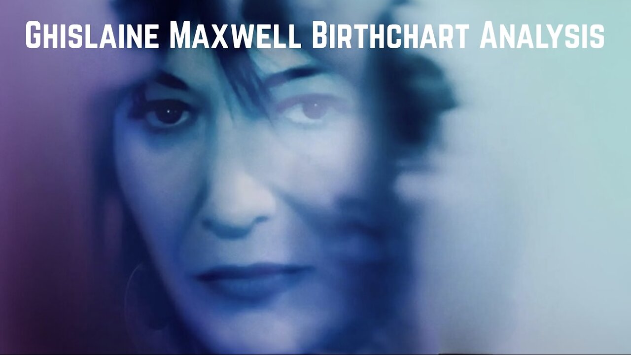 Ghislaine Maxwell Vedic Birthchart Analysis by Joni Patry