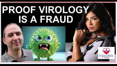 PR00F VIROLO6Y IS A FRAWD AND NO VIRU5E5 EXIST IN NATURAL WORLD - Dr. Jane Ruby