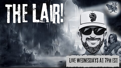 The Lair Live! With Rogan & Crazymouse!