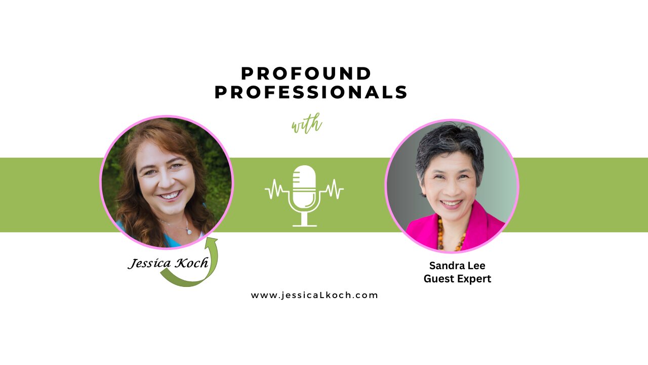 Profound Professionals Interview with Sandra Lee, Your Breathe Beyond Pain Mentor