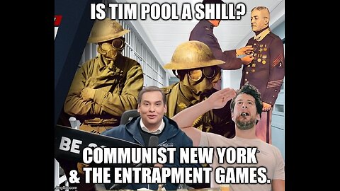 Is Tim Pool A Shill? Communist New York & The Entrapment Games.
