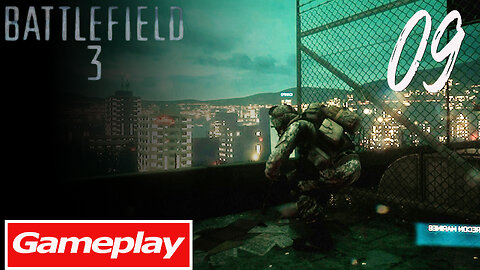 Battlefield 3 MISSION 09 NIGHT SHIFT | Gameplay Walkthrough | Full QUAD HD Ultra Settings