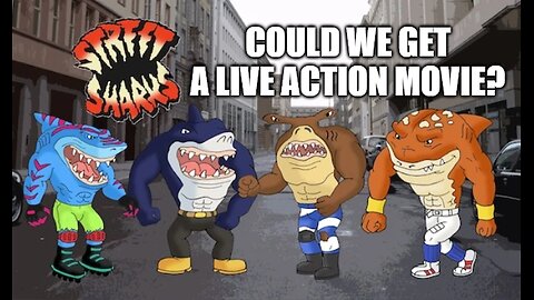 Will we get a live action movie of Street Sharks
