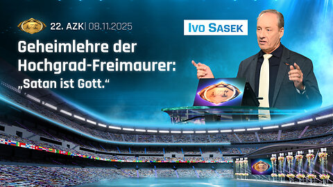 Geheimlehre der Hochgrad-Freimaurer: „Satan ist Gott.“ | 22. AZK, Teil 1 von Ivo Sasek