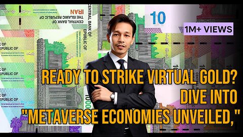 Metaverse Economies Unveiled: Your Guide to Virtual Riches in 2025!
