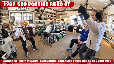 PT22 CANAAN CT TRAIN MUSEUM, ACCORDIANS, TRACKSIDE TACOS AND SOME DRONE VIDS