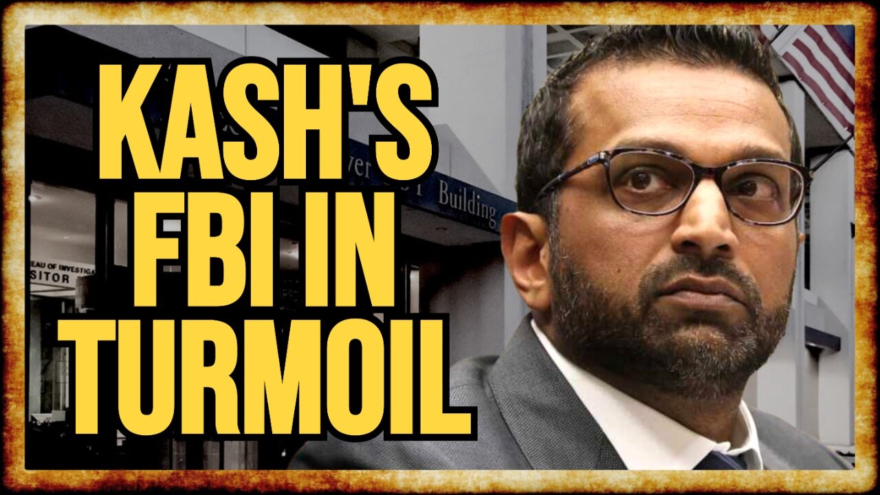 HILARIOUS Report Details Kash Patel's FBI in DISARRAY