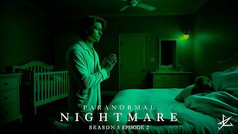 Paranormal Nightmare 5 SEASON EP 2