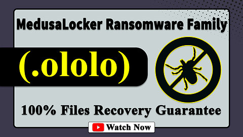 || SOLVED ✅🔘|| Ololo (.ololo) MedusaLocker family ransomware virus - removal and decryption