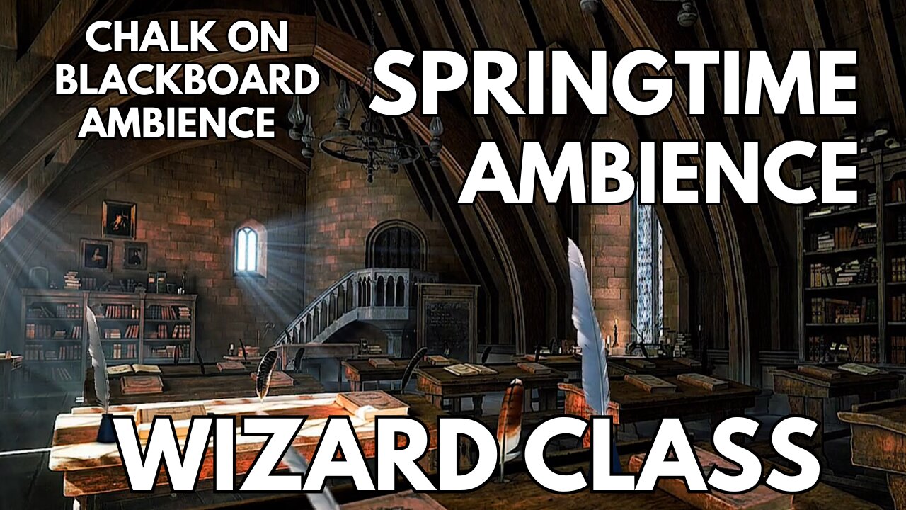 🎓Wizard School Ambience | Chalk On Blackboard & Walking On Wooden Floor | Relaxing ASMR