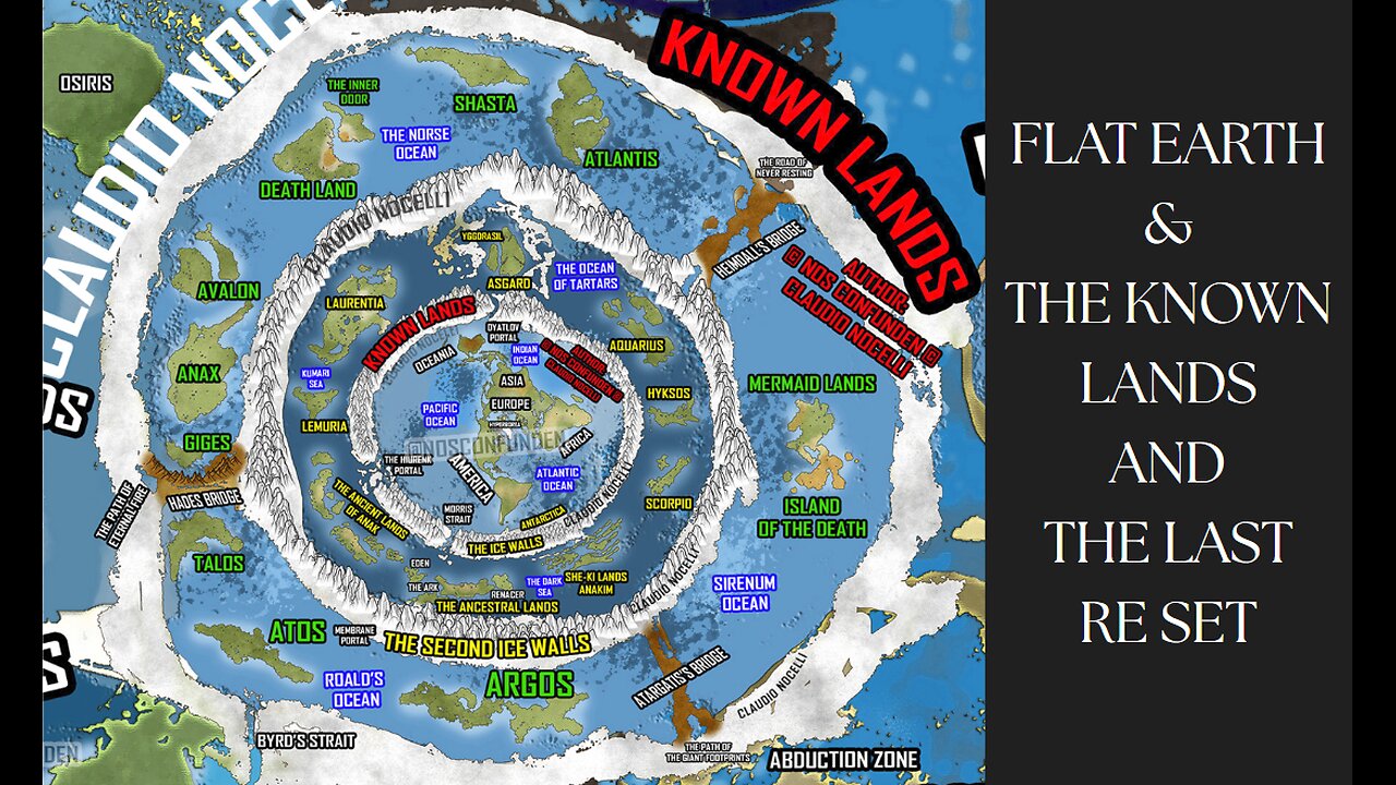 FLAT EARTH & THE KNOWN LANDS AND THE LAST RE SET