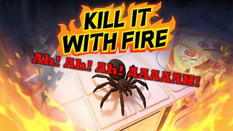 Kill It With Fire | HATE Spiders | Highlights Reel