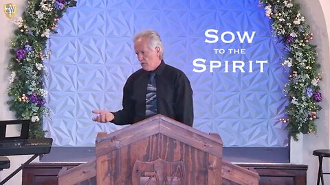 Sow to the Spirit