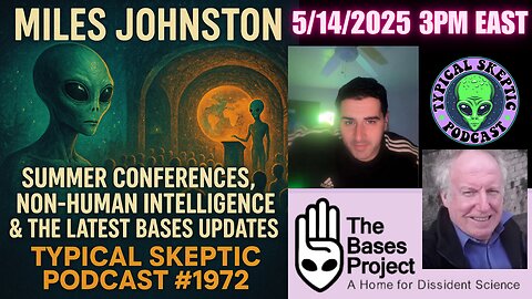 Miles Johnston | Summer Conferences, Non-Human Intelligence & The Latest Bases Updates - TSP #1972
