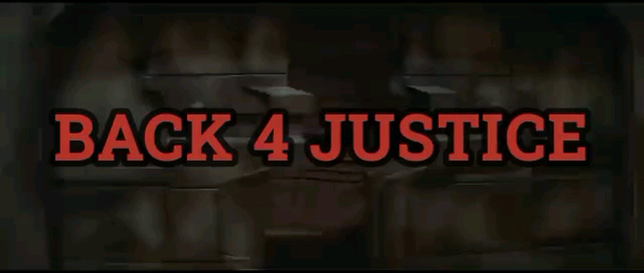 BACK 4 JUSTICE ⚖️