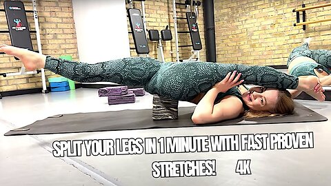 SPLIT Your Legs in 1 Minute with FAST Proven Stretches!